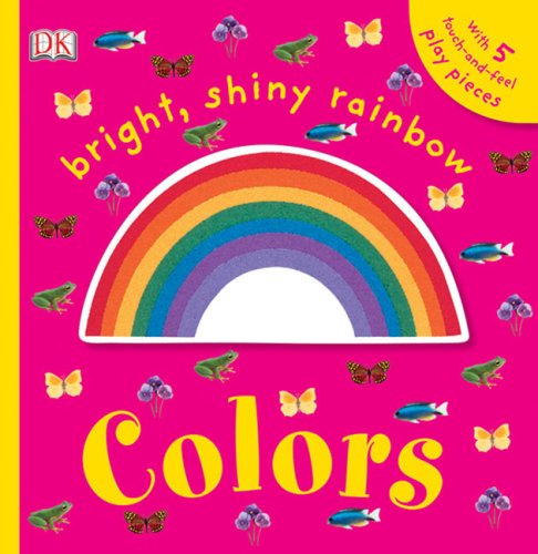 Bright, Shiny, Rainbow Colors