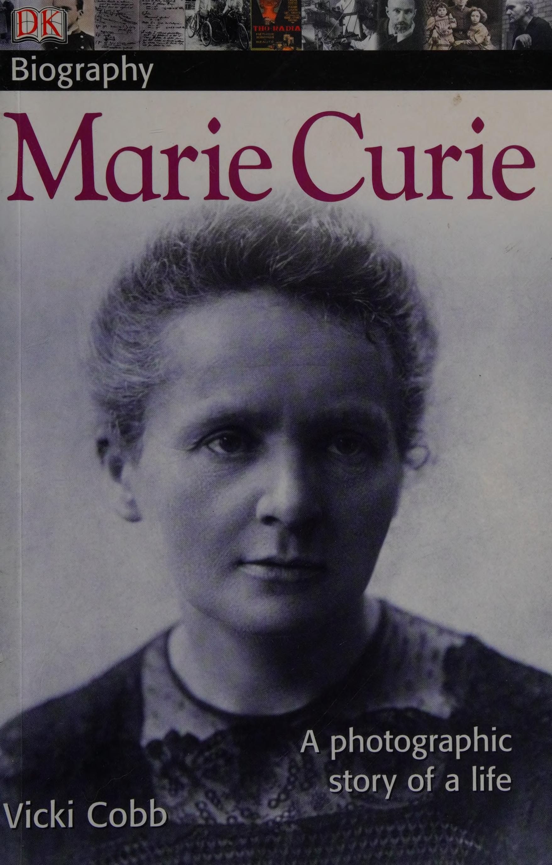 DK Biography: Marie Curie