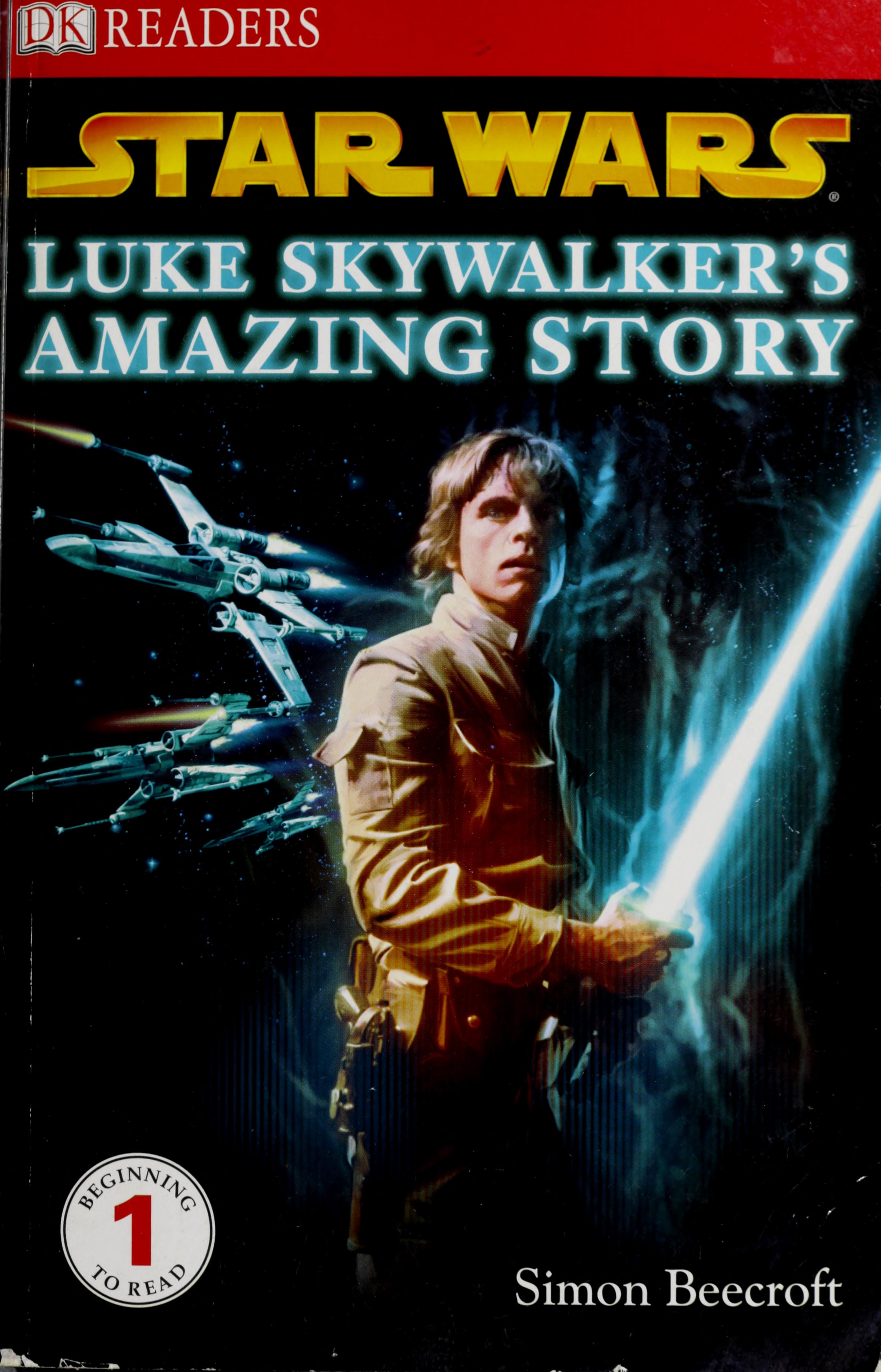DK Readers L1: Star Wars: Luke Skywalker'S Amazing Story