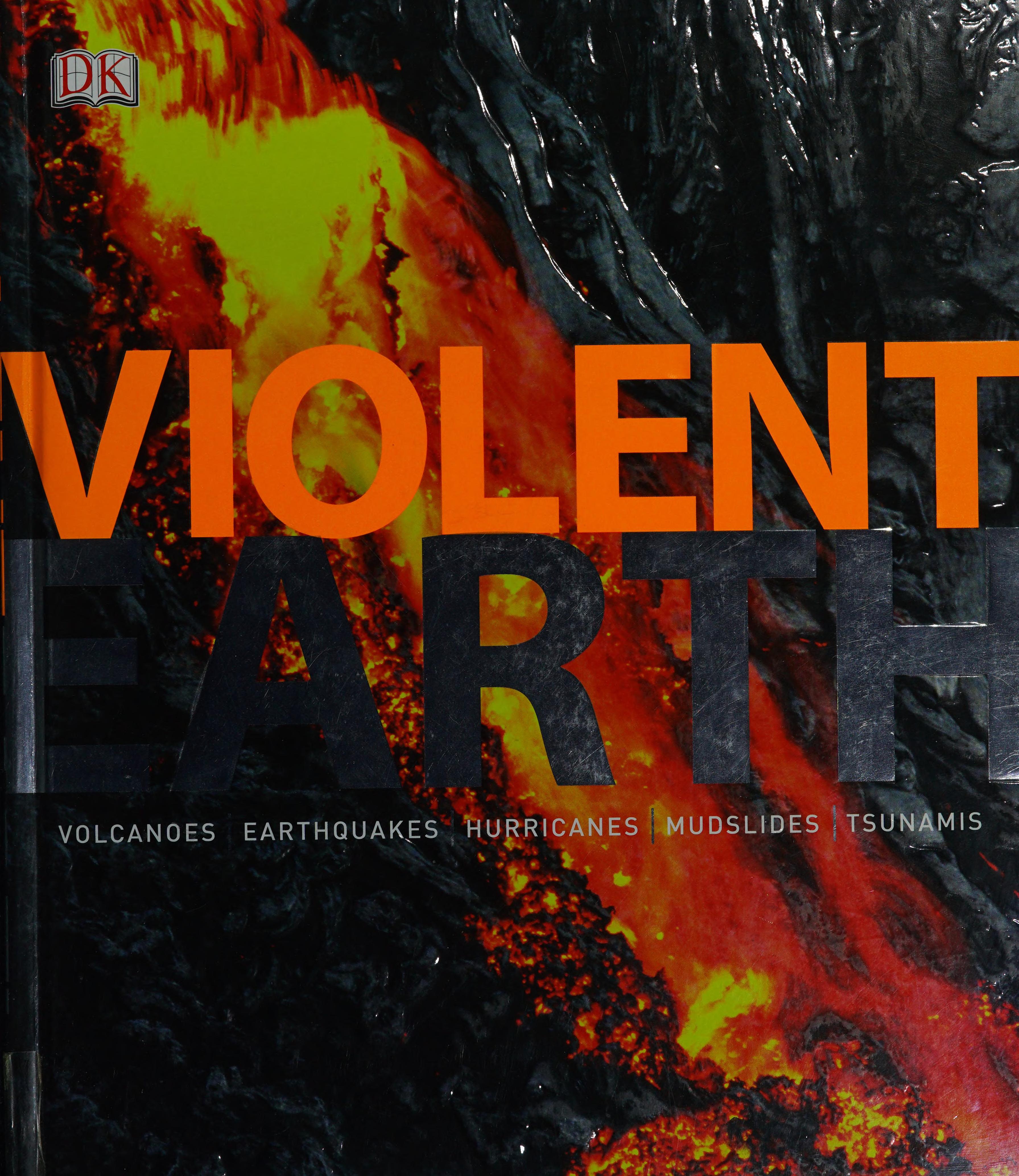 Violent Earth