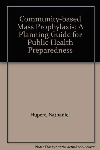 Community-Based Mass Prophylaxis