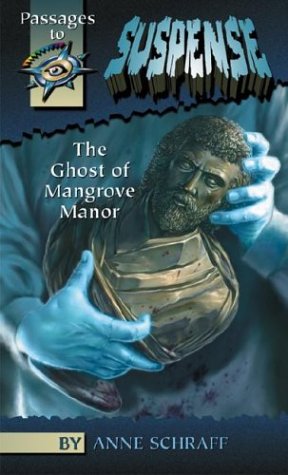 Ghost of Mangrove Manor