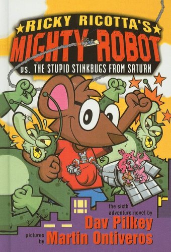 Ricky Ricotta's Mighty Robot vs. The Stupid Stinkbugs from Saturn