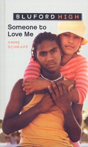 Someone to Love Me