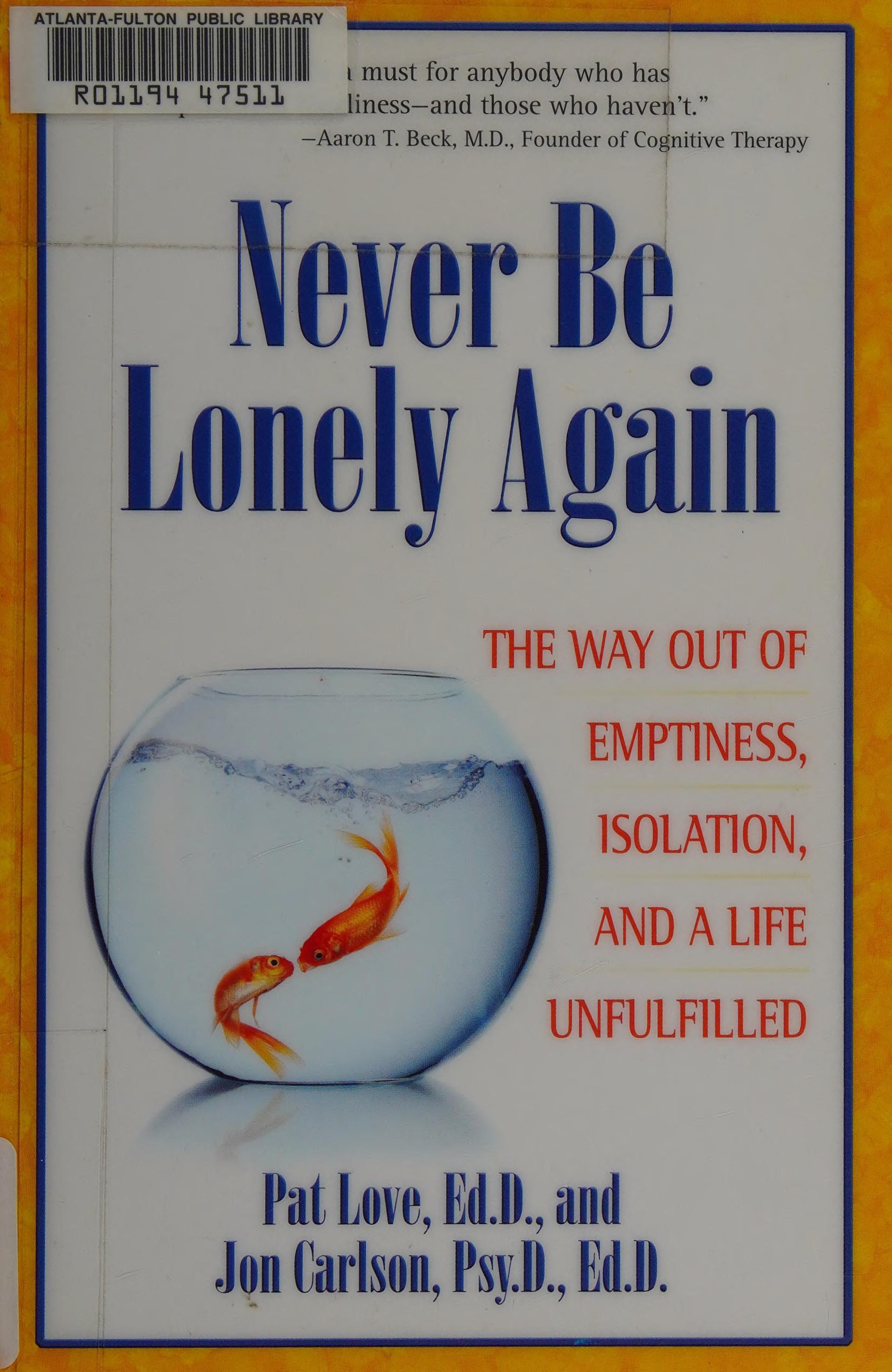Never Be Lonely Again