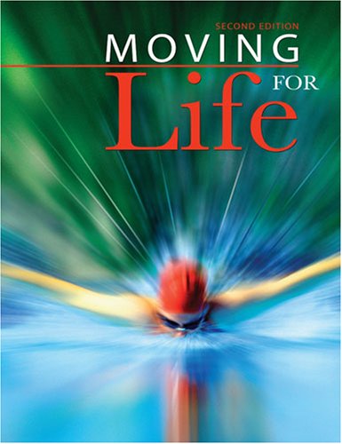 Moving For Life Student Edition