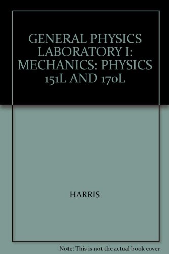General Physics Laboratory I : Mechanics