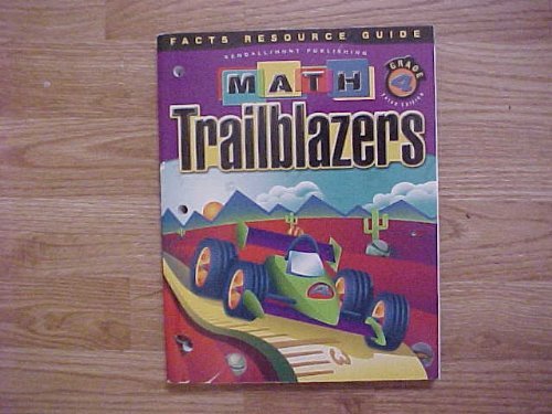 Facts Resource Guide, Grade 4, Third Edition Math Trailblazers