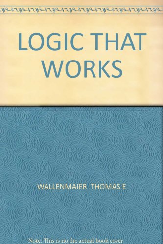 Logic That Works