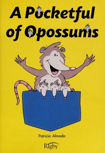 Rigby On Our Way To English: Small Book Grade 2 Pocketful Of Opossums, A