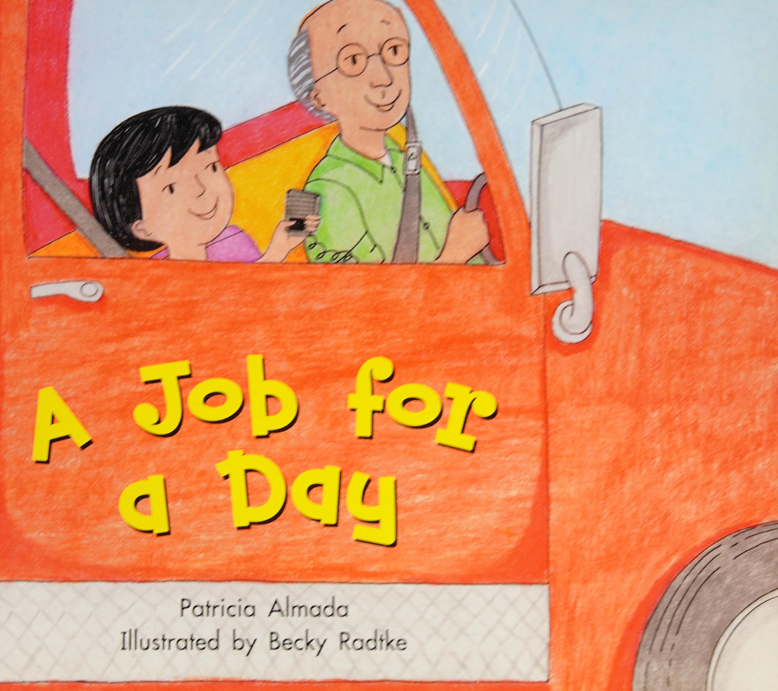 Rigby On Our Way To English: Leveled Reader Grade 3 (Level M) Job For A Day, A (On Our Way English)