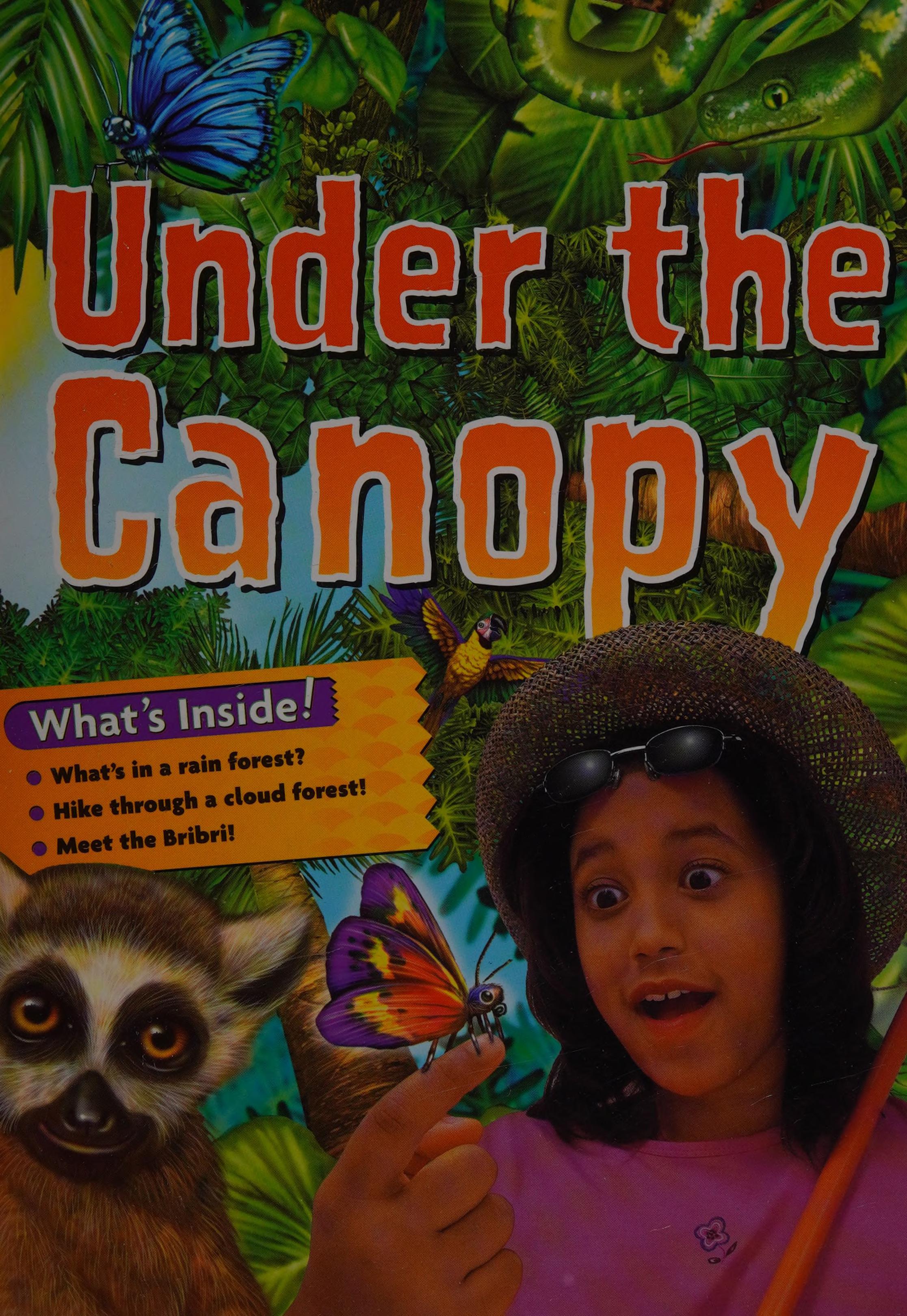 Under the Canopy