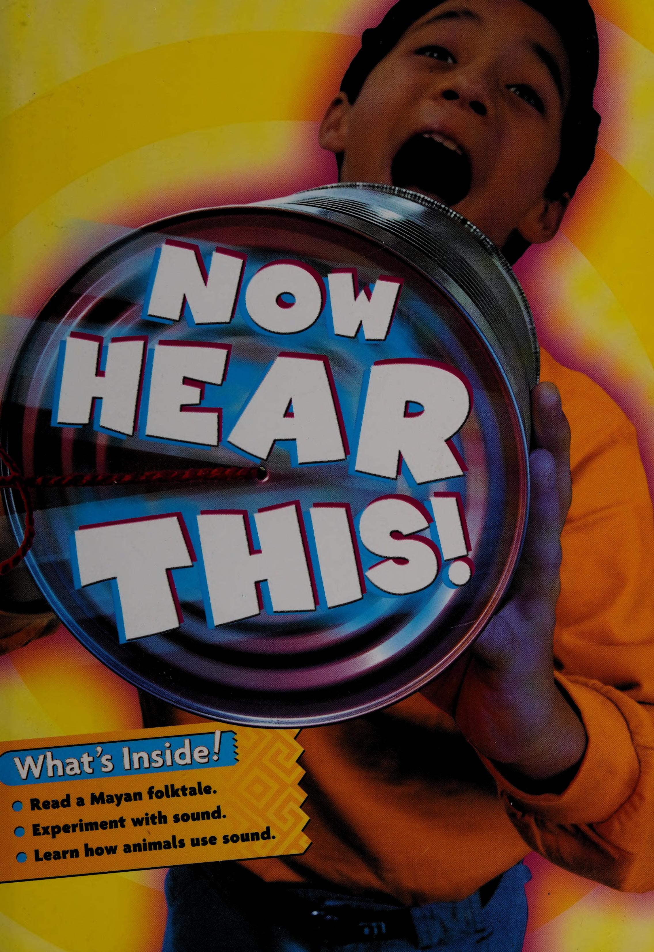 Now Hear This!