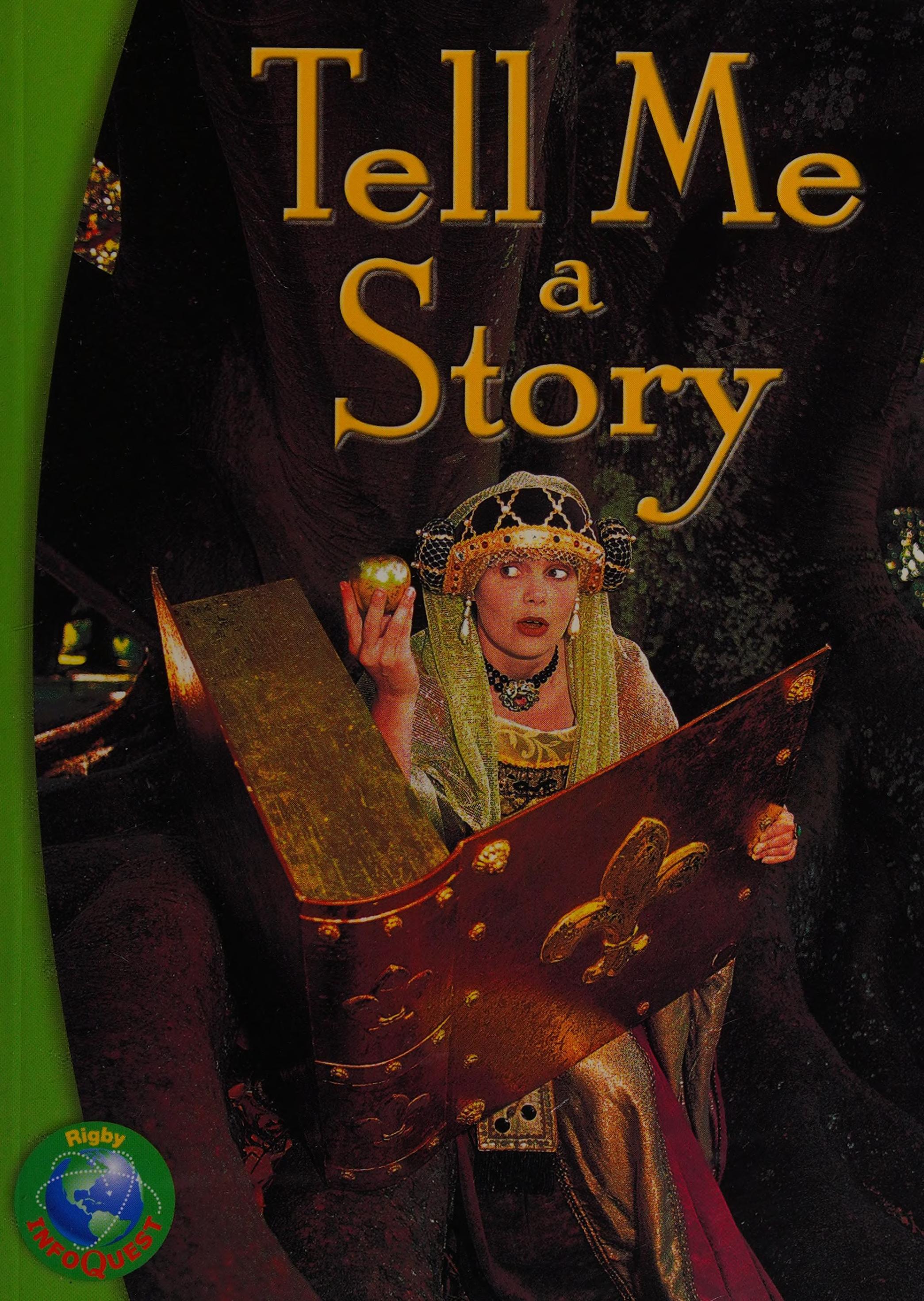 Tell Me a Story
