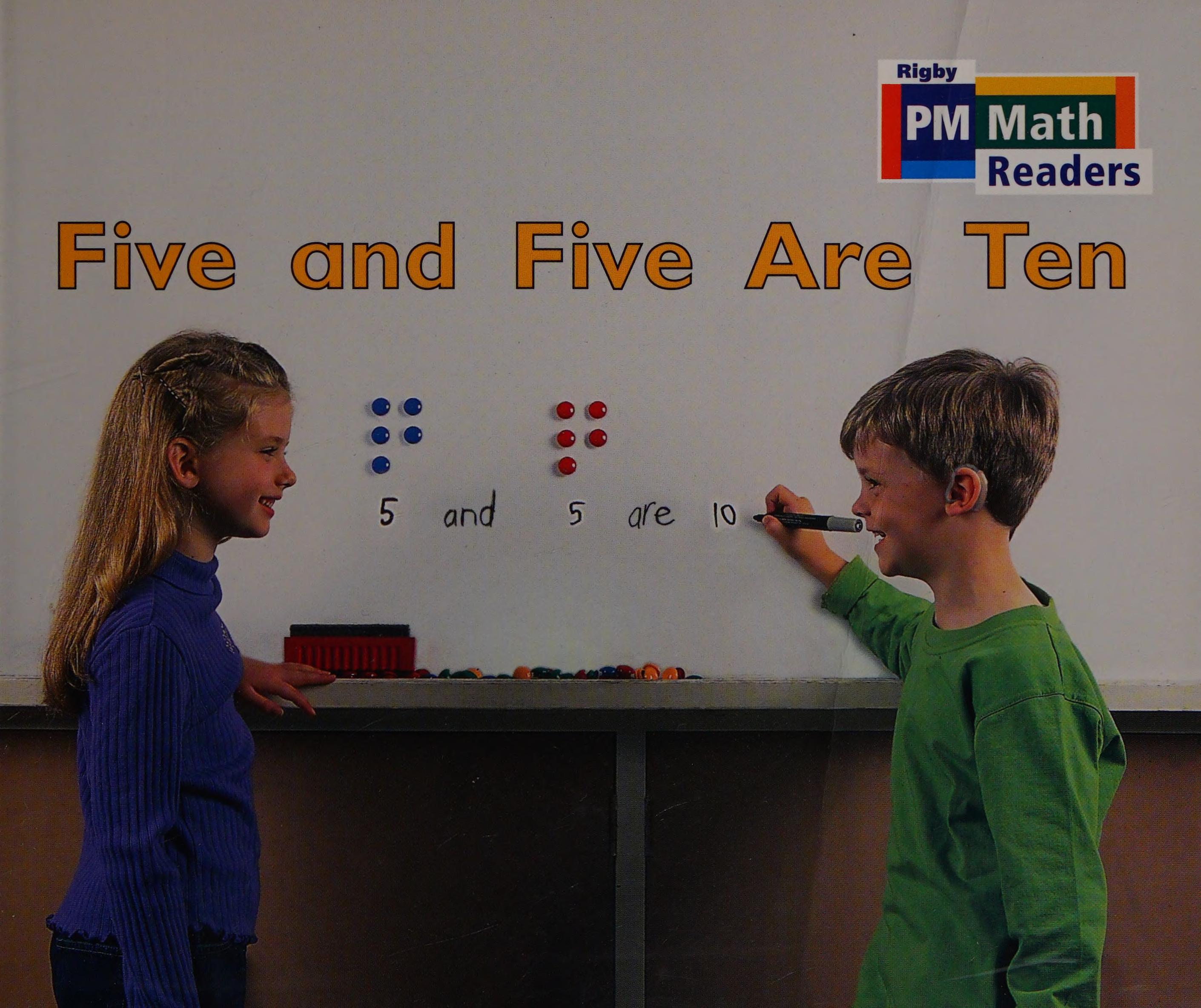Five and Five Are Ten