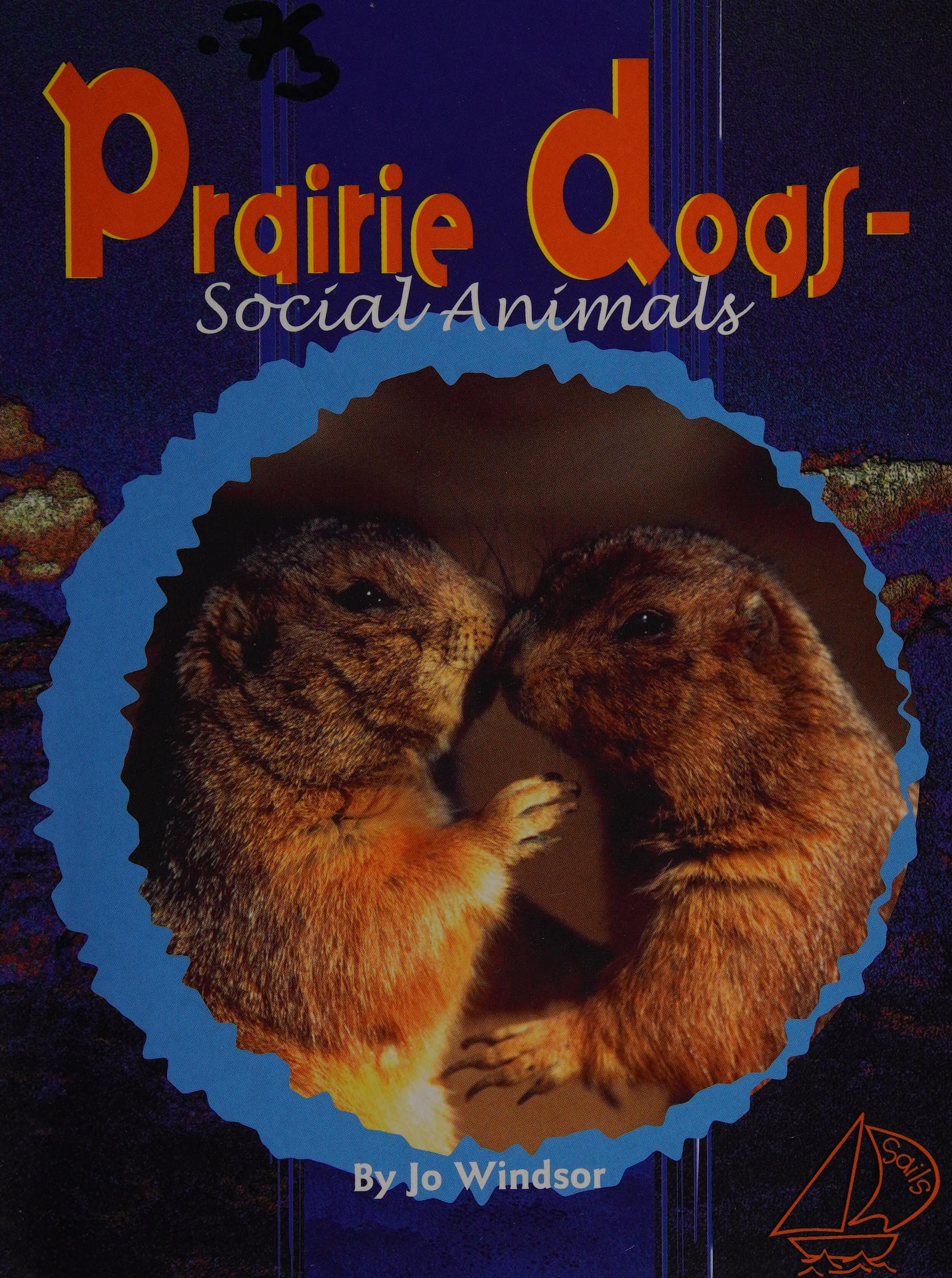Prairie Dogs