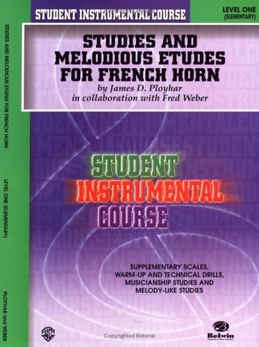 Student Instrumental Course Studies and Melodious Etudes for French Horn