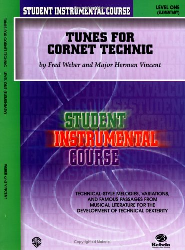 Student Instrumental Course Tunes for Cornet Technic