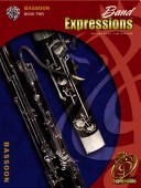 Band Expressions, Book Two Student Edition: Bassoon, Book & Cd