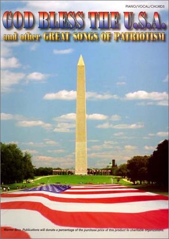 God Bless the U.S.A. and Other Great Songs of Pattiotism