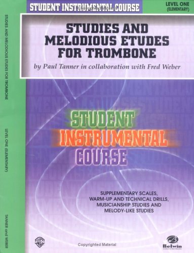Student Instrumental Course Studies And Melodious Etudes For Trombone