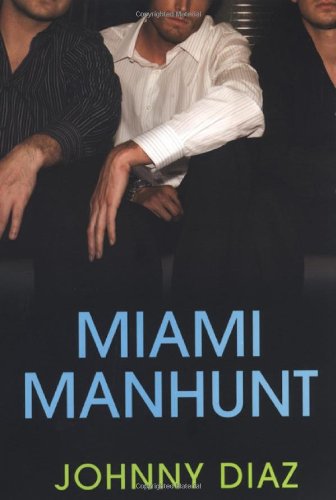 Miami manhunt