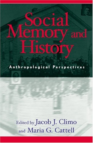 Social Memory and History