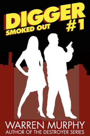 Smoked Out (Digger 1)