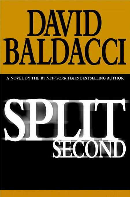 Split Second by David Baldacci, ISBN 9780759507944