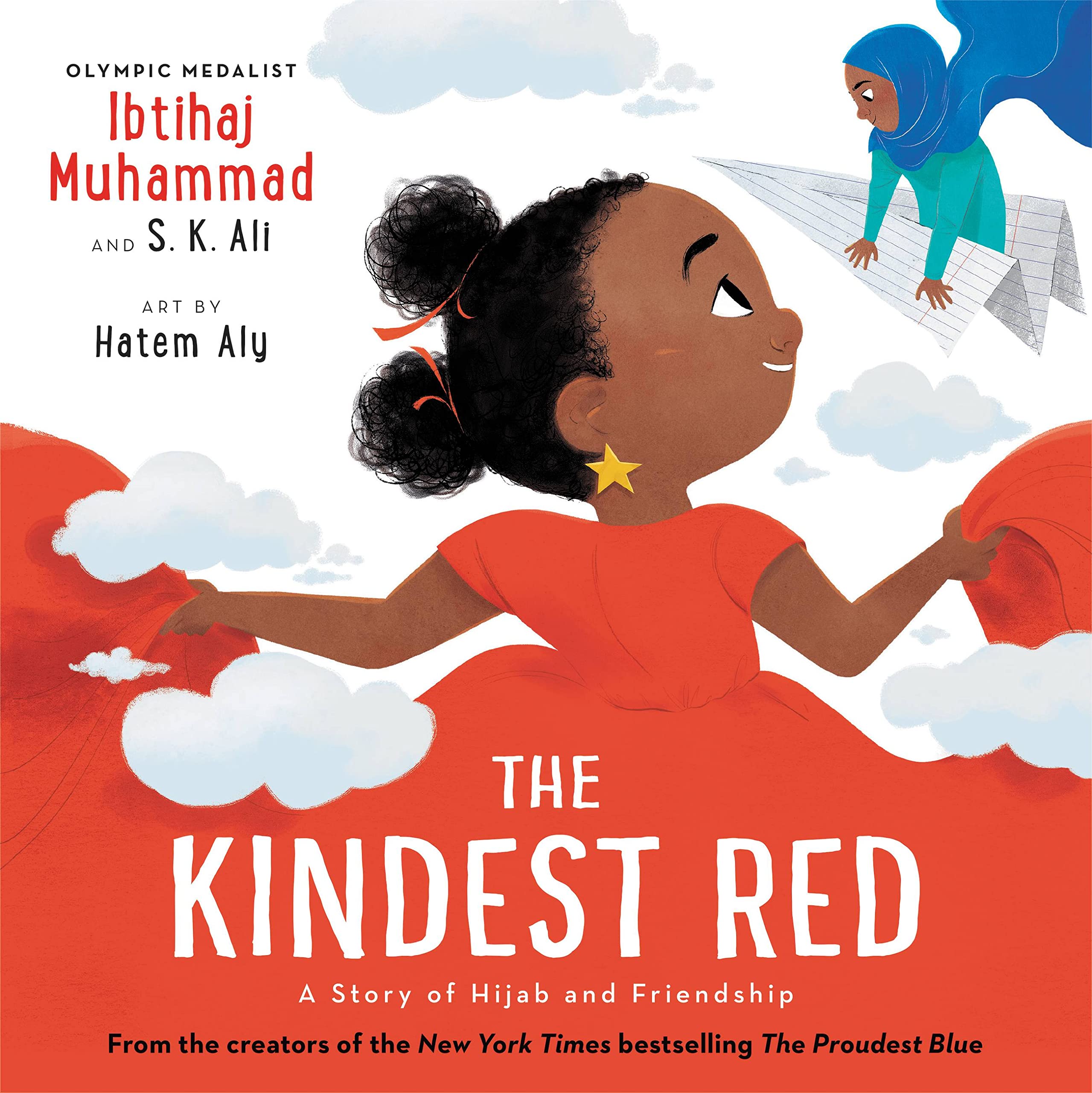 The Kindest Red by S. K. Ali and Ibtihaj Muhammad, ISBN 9780759555709
