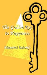 The Golden Key To Happiness