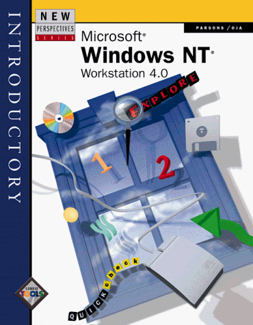 New Perspectives on Microsoft Windows NT Workstation 4.0 -- Introductory
