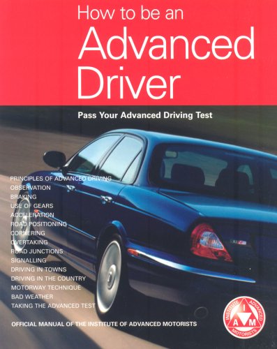 How to Be an Advanced Driver