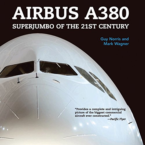 Airbus A380: Superjumbo Of The 21st Century