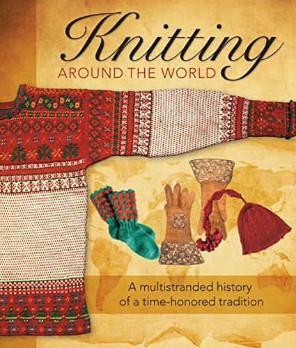 Knitting Around The World