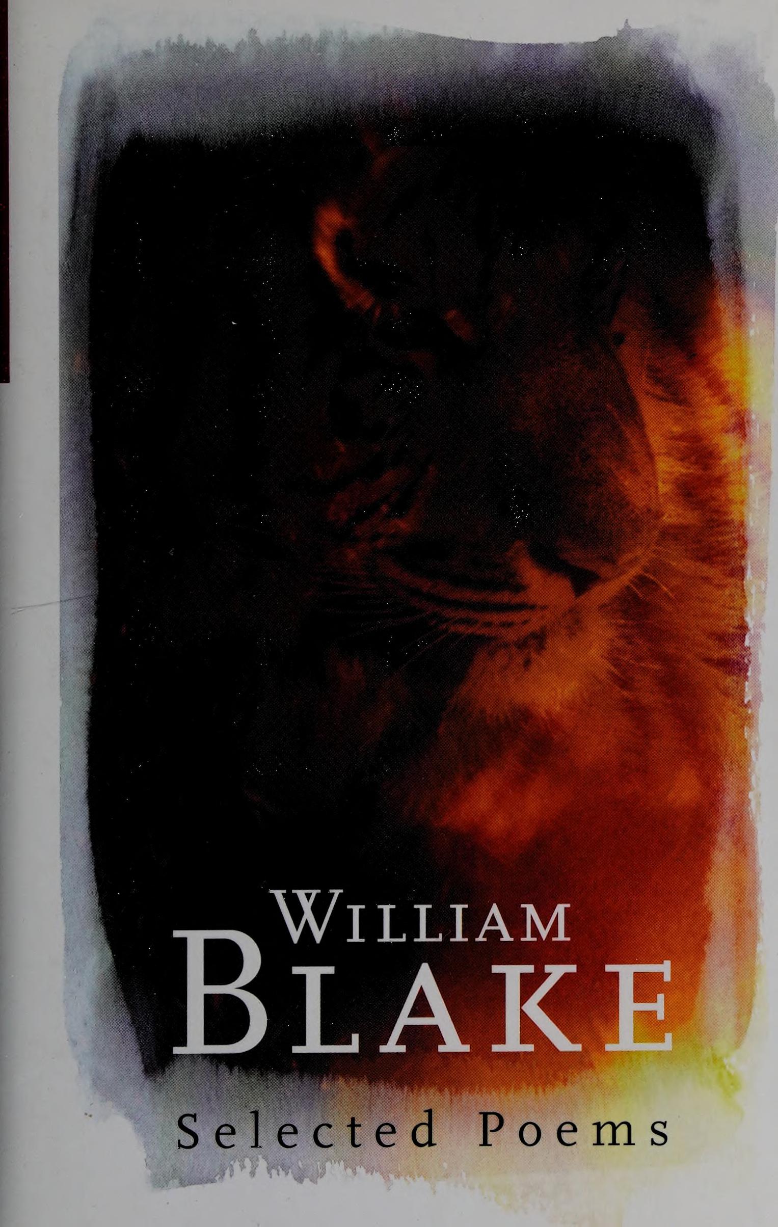 William Blake Selected Poems