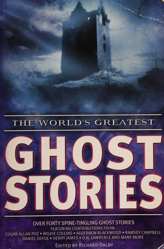 The World's Greatest Ghost Stories