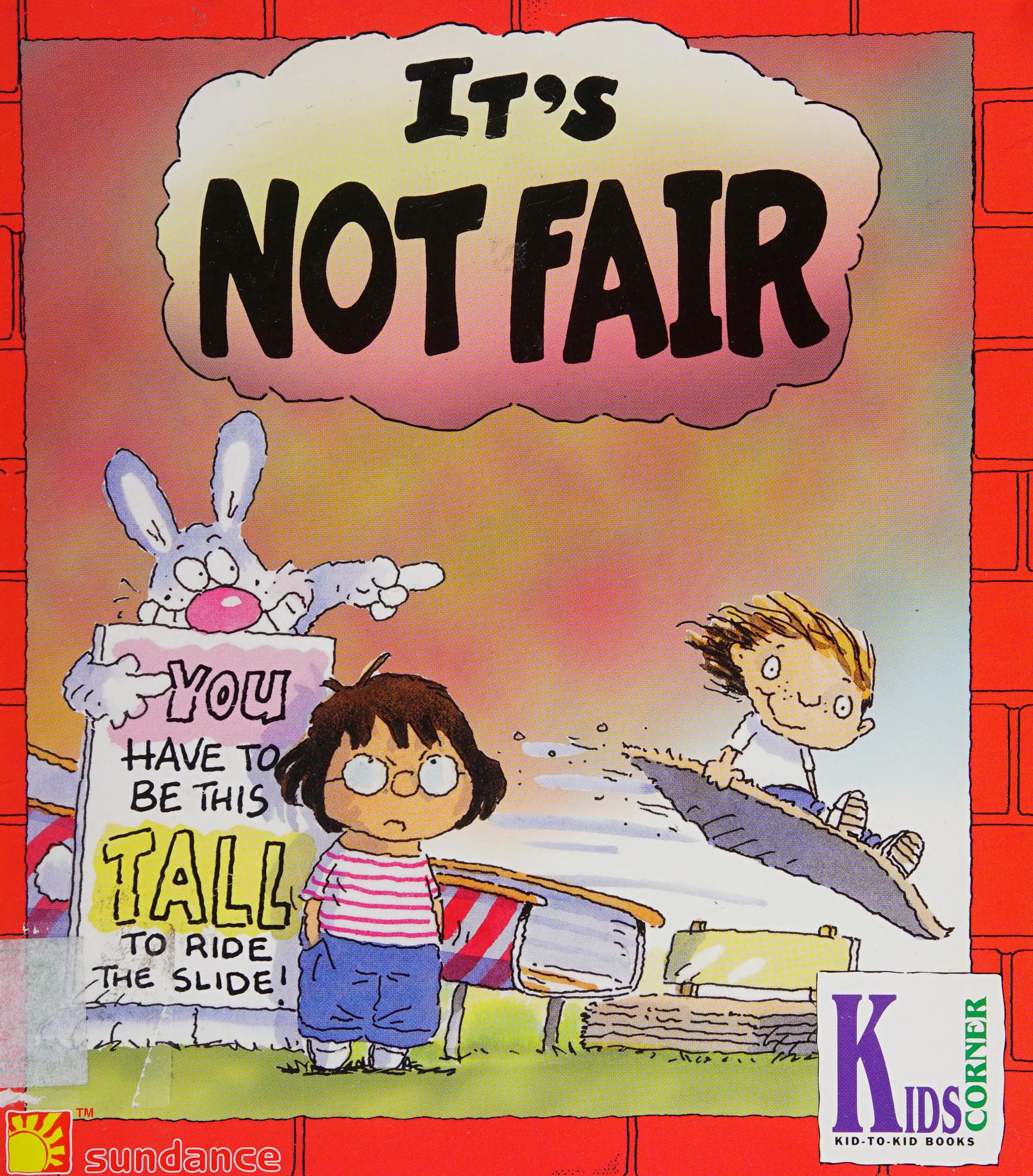 It's Not Fair