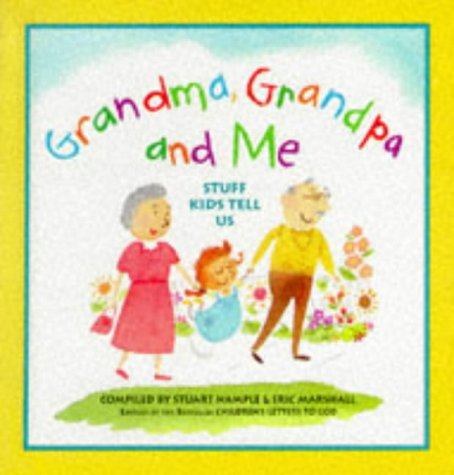 Grandma, Grandpa and Me