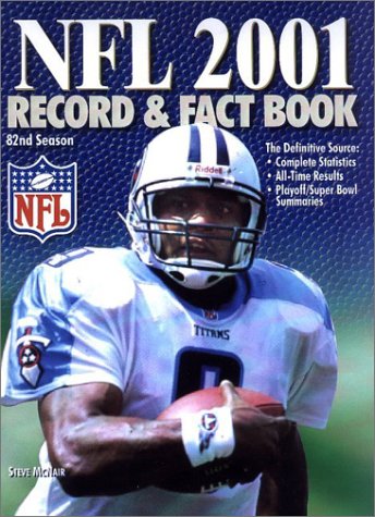 The Official NFL 2001 Record And Fact Book