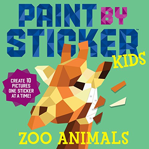 Paint by Sticker Kids (Official): Zoo Animals