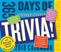 365 Days of Amazing Trivia! Page-a-Day Calendar 2018