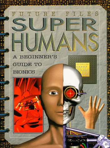Super Humans:Beginner'S Guide