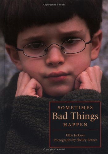 Sometimes Bad Things Happen