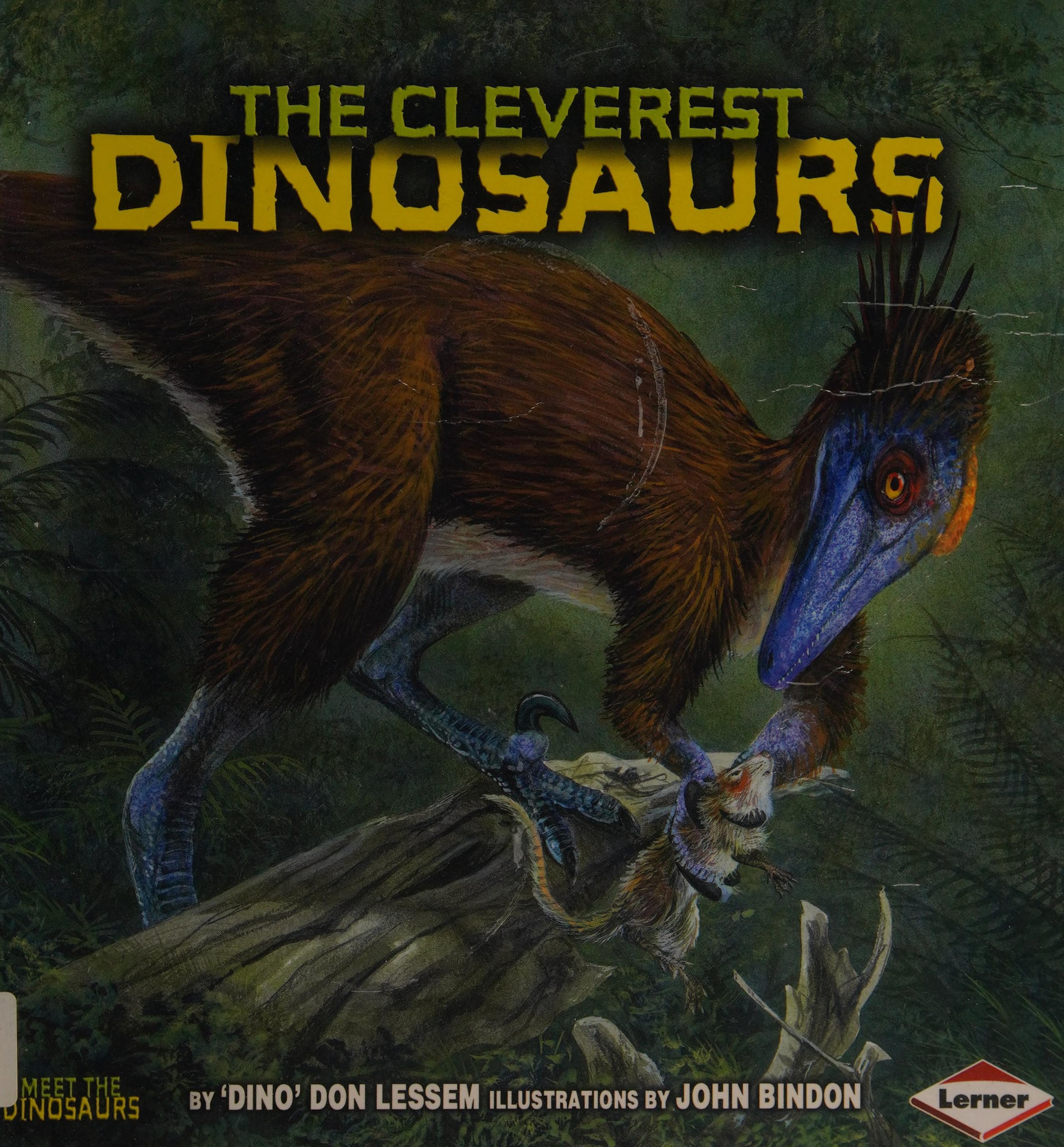 The Cleverest Dinosaurs