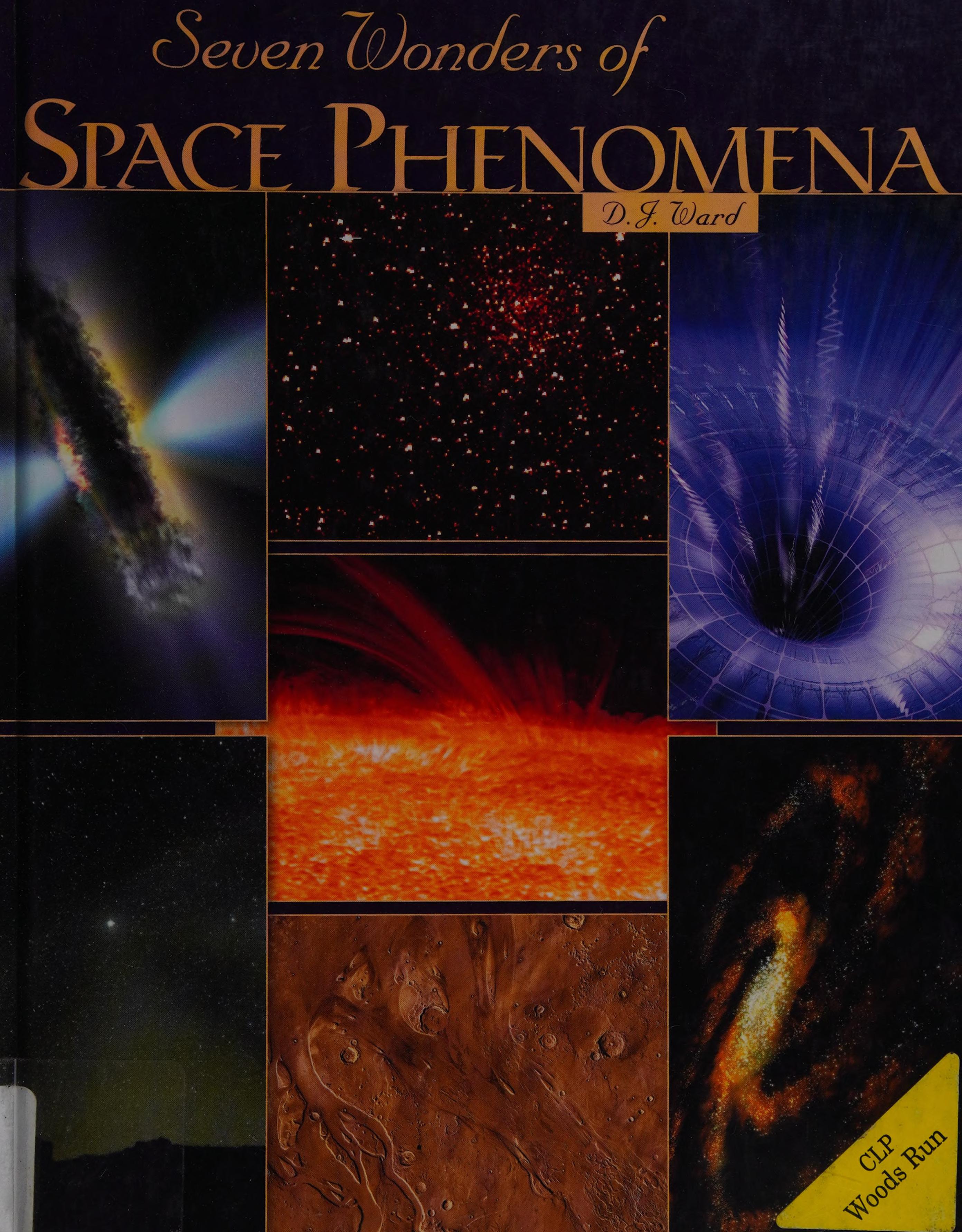 Seven Wonders of Space Phenomena