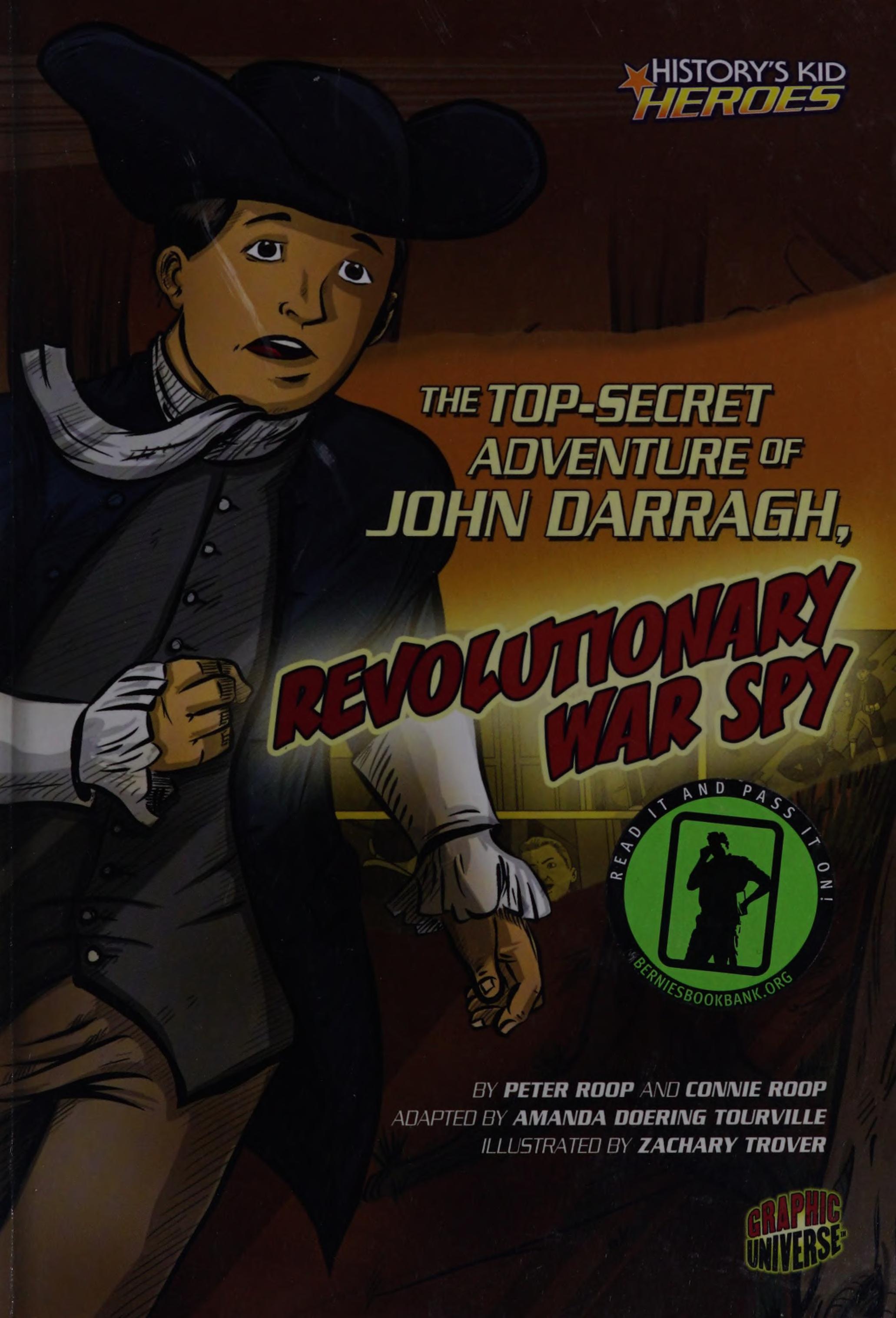 The Top-Secret Adventure of John Darragh, Revolutionary War Spy