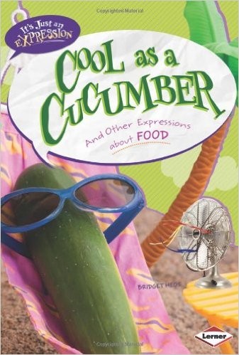Cool as a cucumber
