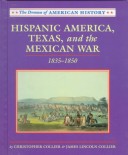 Hispanic America, Texas and the Mexican War