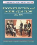 Reconstruction and the Rise of Jim Crow